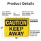 Signmission Keep Away Caution Sign, Plastic, 18in W x 12in L, 2PK OS-2PACK-CS-P-1218-L-19192 - alternate 3